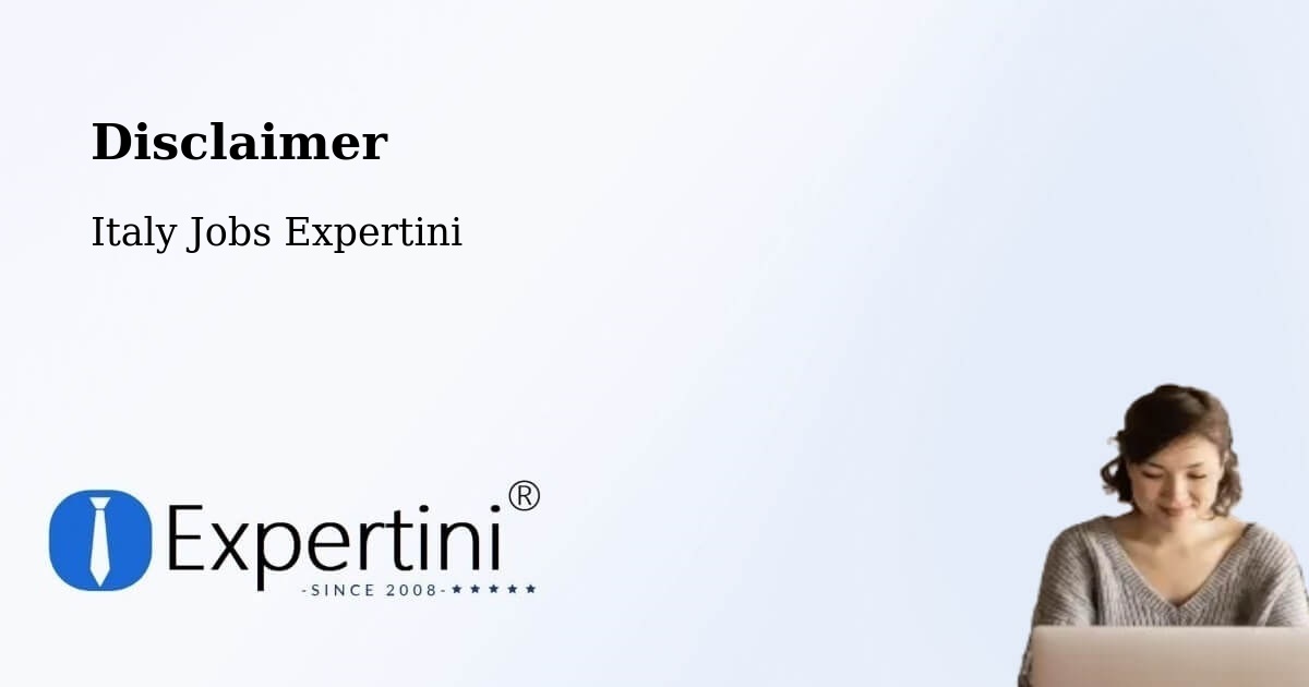 Disclaimer – Attimis - Italy Jobs Expertini