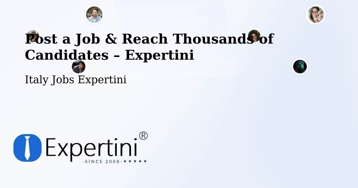 Post a Job in Attimis – Hire the Right Talent - Attimis, Italy Jobs Expertini